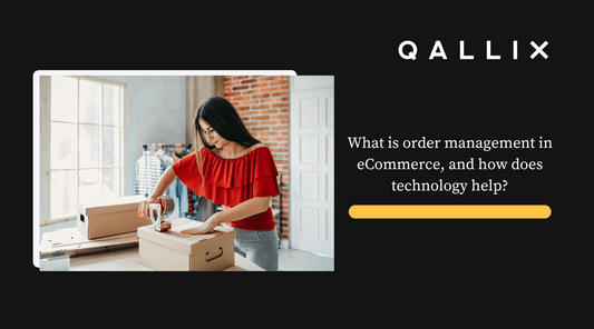 What is order management in eCommerce, and how does technology help?